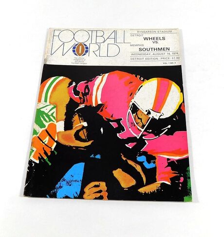 1974 Memphis Southmen في برنامج Detroit Wheels WFL Football Program 8-14-74-برامج اتحاد كرة القدم الأميركي in Kuwait