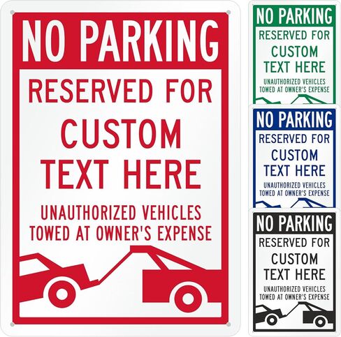 SmartSign Custom No Parking Reserved For - Unauthorized Vehicles Towed - Add Your Text, 14" x 10", 40 mil Laminated Rustproof Aluminum Metal Sign, Personalized Parking Sign, USA-Made in Saudi Arabia