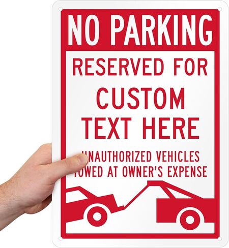 SmartSign Custom No Parking Reserved For - Unauthorized Vehicles Towed - Add Your Text, 14" x 10", 40 mil Laminated Rustproof Aluminum Metal Sign, Personalized Parking Sign, USA-Made in Saudi Arabia