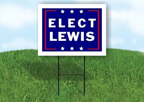 ELECT LEWIS - Single Sided Yard Sign Road Sign with Stand - Driveway Signs for Street, Lawn, Block, House, Real Estate - Yard Signs, Custom Sign, Personalized Signage - 18" x 24" in Saudi Arabia
