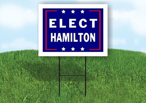 ELECT HAMILTON - Single Sided Yard Sign Road Sign with Stand - Driveway Signs for Street, Lawn, Block, House, Real Estate - Yard Signs, Custom Sign, Personalized Signage - 18" x 24" in Saudi Arabia