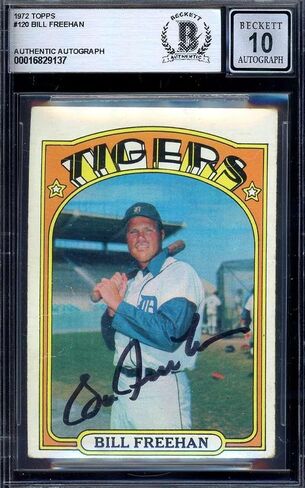 Bill Freehan Gem Mint 10 Beckett BAS Signed 1972 Topps Autograph - Baseball Slabbed Autographed Cards in Saudi Arabia