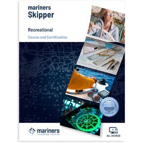 Mariners Skipper Course and Certification - Seamanship, Navigation & Safety, Online Boating Course, Self-Paced Education for Recreational Boaters, eBook, Audio, Mobile Formats in Saudi Arabia