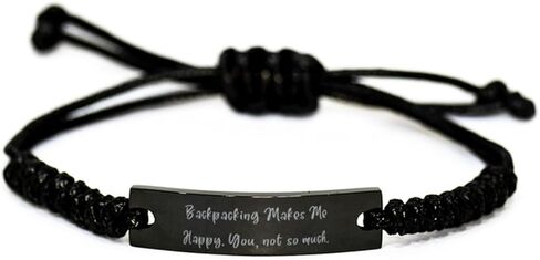 Inspire Backpacking Gifts, Backpacking Makes Me Happy. You, not, Useful Birthday Black Rope Bracelet For Men Women From Friends in Saudi Arabia