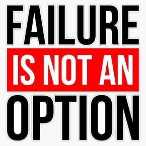 FAILURE IS NOT AN OPTION Sticker Bumper Sticker Vinyl Decal 5" in Kuwait
