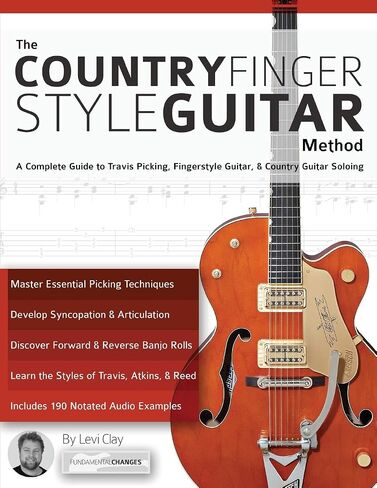طريقة غيتار Fingerstyle Country: دليل كامل لاختيار Travis ، Guitar Fingerstyle ، و Guitar Country Soloing (تعلم كيفية العزف على الجيتار الريفي) in Saudi Arabia