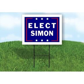 ELECT SIMON - Single Sided Yard Sign Road Sign with Stand - Driveway Signs for Street, Lawn, Block, House, Real Estate - Yard Signs, Custom Sign, Personalized Signage - 18" x 24" in Kuwait