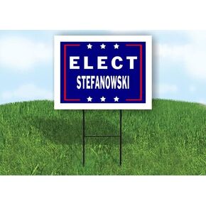 ELECT STEFANOWSKI - Single Sided Yard Sign Road Sign with Stand - Driveway Signs for Street, Lawn, Block, House, Real Estate - Yard Signs, Custom Sign, Personalized Signage - 18" x 24" in Saudi Arabia