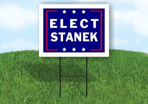 ELECT STANEK - Single Sided Yard Sign Road Sign with Stand - Driveway Signs for Street, Lawn, Block, House, Real Estate - Yard Signs, Custom Sign, Personalized Signage - 18" x 24" in Saudi Arabia