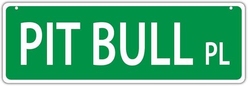 لافتة شارع بلاستيكية جديدة بيت بول بليس-بيتبول للأولاد والبنات والأطفال 9 بوصة × 3 بوصة in Kuwait