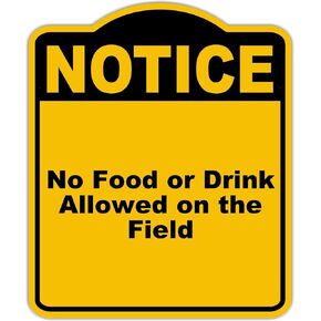 لا يوجد طعام أو مشروب مسموح به في الحقل ، لاحظ علامة مركبة من الألومنيوم الأسود الصفراء 8.5 × 10 بوصات in Kuwait