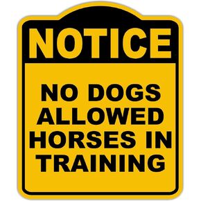 لا يسمح كل الكلاب بالخيول في التدريب إشعار أصفر بلومنيوم مركب مركب 15 × 18 بوصة in Kuwait
