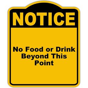 لا يوجد طعام أو مشروب وراء هذه النقطة لاحظ علامة مركبة من الألومنيوم الأسود الأصفر 15 × 18 بوصة in Kuwait