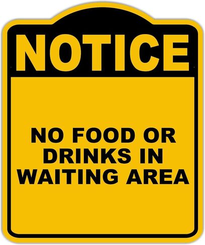 لا يوجد طعام أو مشروبات في منطقة الانتظار لاحظ علامة مركبة من الألومنيوم الأسود الصفراء 15 × 18 بوصة in Kuwait