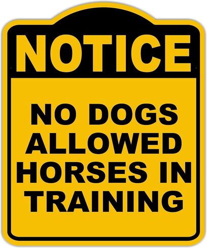 لا يسمح كل الكلاب بالخيول في التدريب إشعار أصفر بلومنيوم مركب مركب 15 × 18 بوصة in Kuwait