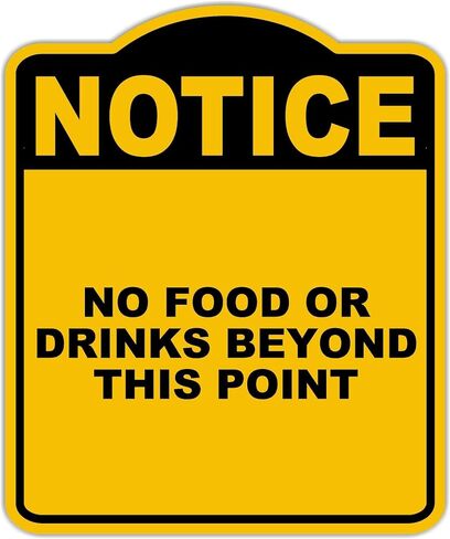 لا يوجد طعام أو مشروبات خارج هذه النقطة لاحظت علامة مركب من الألومنيوم الأسود الصفراء 20 × 24 بوصة in Kuwait