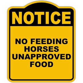 لا توجد خيول تغذية غير موافق عليها الطعام إشعار أصفر أسود بلومنيوم علامة مركب 15 × 18 بوصة in Kuwait