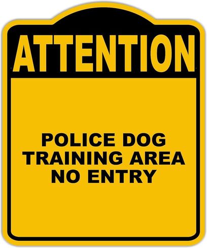 منطقة تدريب الكلاب على الشرطة لا يوجد انتباه أصفر أسود مركب مركب 8.5 × 10 بوصات in Kuwait