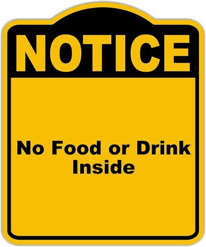 لا يوجد طعام أو مشروب داخل إشعار أصفر أسود بلومنيوم علامة مركب 20 × 24 بوصة in Kuwait