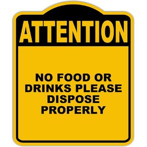 لا يوجد طعام أو مشروبات ، يرجى التخلص من الاهتمام بشكل صحيح بالانتباه الأصفر الأسود الألومنيوم المركب 15 × 18 بوصة in Kuwait