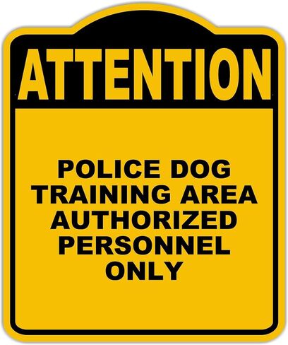 منطقة تدريب الكلاب على الشرطة الموظفين فقط الاهتمام الصفراء الأسود الألومنيوم المركب 8.5 × 10 بوصات in Kuwait