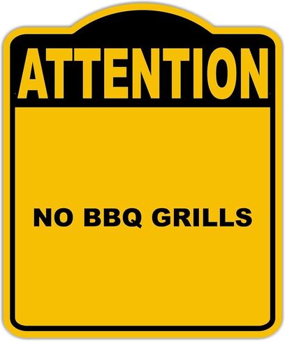 NO BBQ GRILLS Attention Yellow Black Aluminum Composite Sign 8.5 x 10 inches in Kuwait