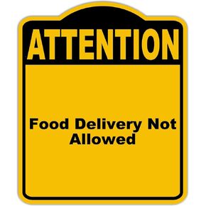 توصيل الطعام غير مسموح بانتباه أصفر أسود الألومنيوم المركب 8.5 × 10 بوصات in Kuwait