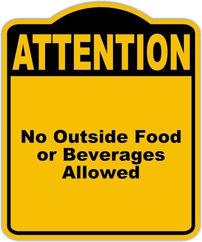 لا يوجد طعام خارجي أو مشروبات سمحت بالاهتمام بأصفر علامة مركب من الألومنيوم الأسود 20 × 24 بوصة in Kuwait