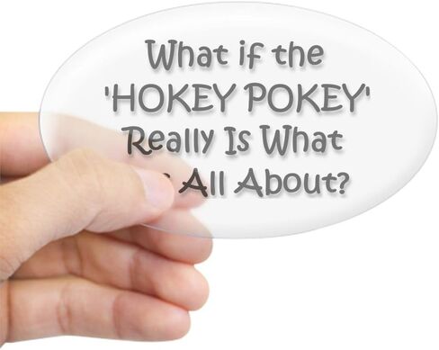 CafePress Hokey Pokey Oval Sticker Oval Car Bumper Sticker in Saudi Arabia