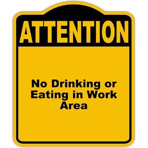 لا شرب أو تناول الطعام في منطقة العمل انتباه أصفر أسود مركب مركب 8.5 × 10 بوصات in Kuwait