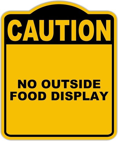 لا يوجد عرض خارجي من الطعام تحذير علامة مركب من الألومنيوم الأسود الصفراء 15 × 18 بوصة in Kuwait