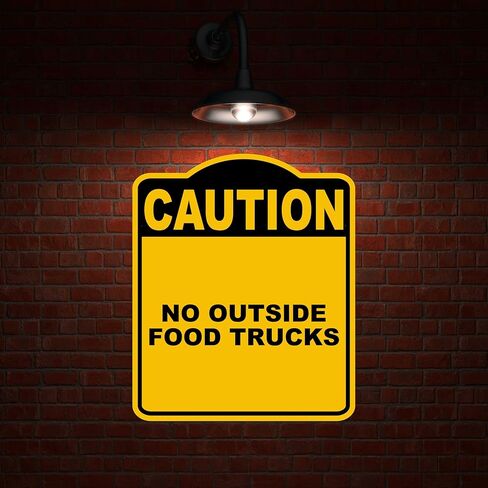 NO OUTSIDE FOOD TRUCKS Caution Yellow Black Aluminum Composite Sign 15 x 18 inches in Kuwait