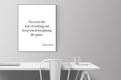 Babe Ruth Baseball Inspirational Quote - Never Let The Fear Of Striking Out Keep You From Playing The Game, Historical Saying, History, Home Decor, Living Room, Typography Art Print (8x10) in Saudi Arabia