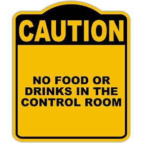 لا يوجد طعام أو مشروبات في غرفة التحكم تحذير أصفر أسود الألومنيوم المركب 8.5 × 10 بوصات in Kuwait