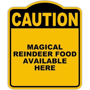 طعام الرنة السحرية المتاحة هنا تحذير أصفر أسود الألومنيوم المركب 8.5 × 10 بوصات in Kuwait