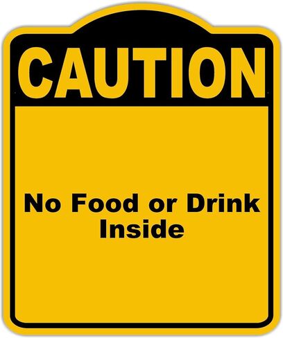 لا يوجد طعام أو مشروب داخل الحذر الأصفر الأسود الألومنيوم المركب 8.5 × 10 بوصات in Kuwait