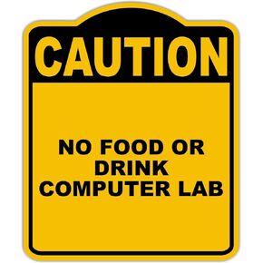 لا طعام أو شرب كمبيوتر مختبر الحذر الأصفر الأسود الألومنيوم المركب المركب 15 × 18 بوصة in Kuwait