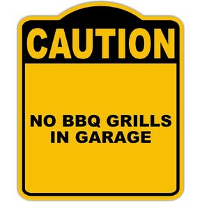 NO BBQ GRILLS IN GARAGE Caution Yellow Black Aluminum Composite Sign 20 x 24 inches in Kuwait