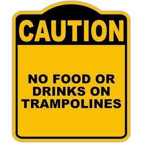 لا طعام أو مشروبات على الترامبولين حذر علامة الألومنيوم الأسود الصفراء 8.5 × 10 بوصات in Kuwait