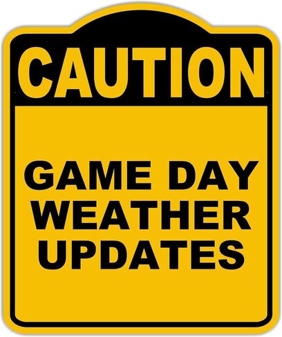 تحديثات الطقس في يوم اللعبة تحذير علامة مركبة من الألومنيوم الأسود الصفراء 20 × 24 بوصة in Kuwait