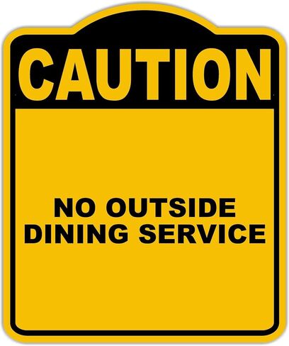 لا توجد خدمة طعام خارجية تحذير أصفر أسود من الألومنيوم المركب 8.5 × 10 بوصات in Kuwait