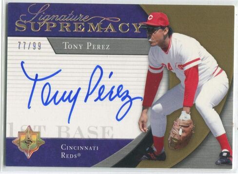 2005 Upper Deck Signature Supremacy #SS-TP Tony Perez Autographed Card 77/99 - MLB Autographed Baseball Cards in Saudi Arabia