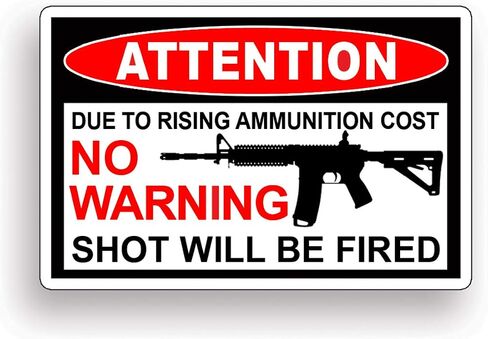 No Warning Shot Fired AR15 Rifle Warning Decal Sticker Gun in Saudi Arabia