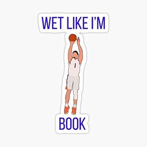 Devin Booker - 'Wet Like I'm Book - Phoenix Suns Sticker - Sticker Graphic - Auto, Wall, Laptop, Cell, Truck Sticker for Windows, Cars, Trucks in Saudi Arabia