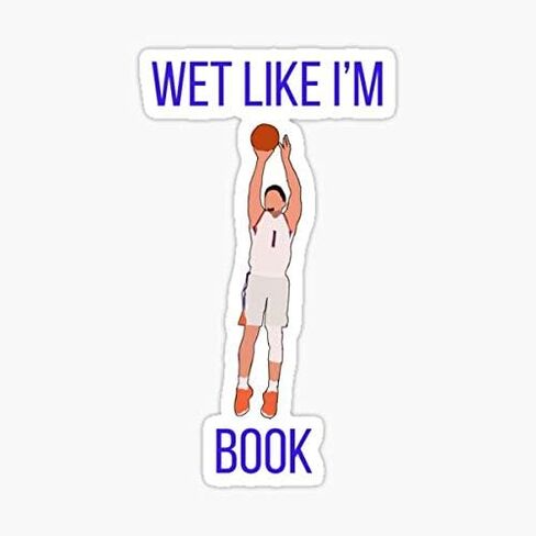 Devin Booker - 'Wet Like I'm Book - Phoenix Suns Sticker - Sticker Graphic - Auto, Wall, Laptop, Cell, Truck Sticker for Windows, Cars, Trucks in Saudi Arabia