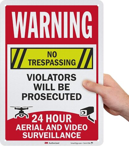SMARTSIGN "تحذير - لا توجد مراقبة جوية ومراقبة فيديو على مدار 24 ساعة ، سيتم محاكمة المخالفين". 10 "× 14" 3M مهندس من الألومنيوم العاكس ، المصنوع في الولايات المتحدة الأمريكية in Saudi Arabia