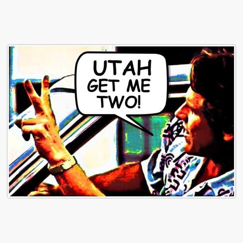 Utah, Get Me Two Sticker Decal Bumper Sticker 5" in Saudi Arabia