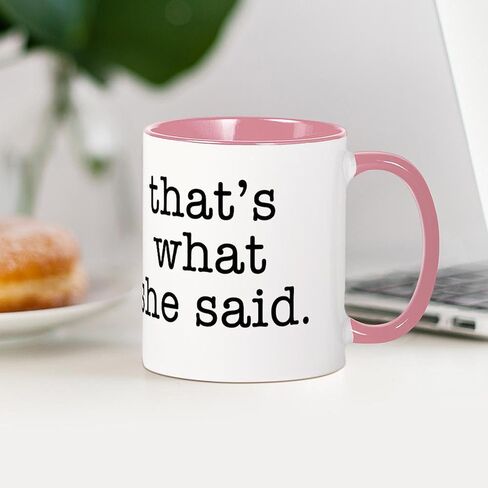 CafePress That's What She Said Mug 11 oz (325 ml) Ceramic Coffee Mug in Kuwait
