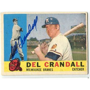 Del Crandall Autographed 1960 Topps Card - Baseball Slabbed Autographed Cards in Saudi Arabia
