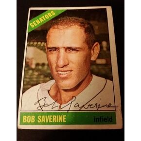 Bob Saverine Senators 1966 Topps #312 Orioles Authentic Motograph JG2 - بطاقات البيسبول الموقعة in Saudi Arabia